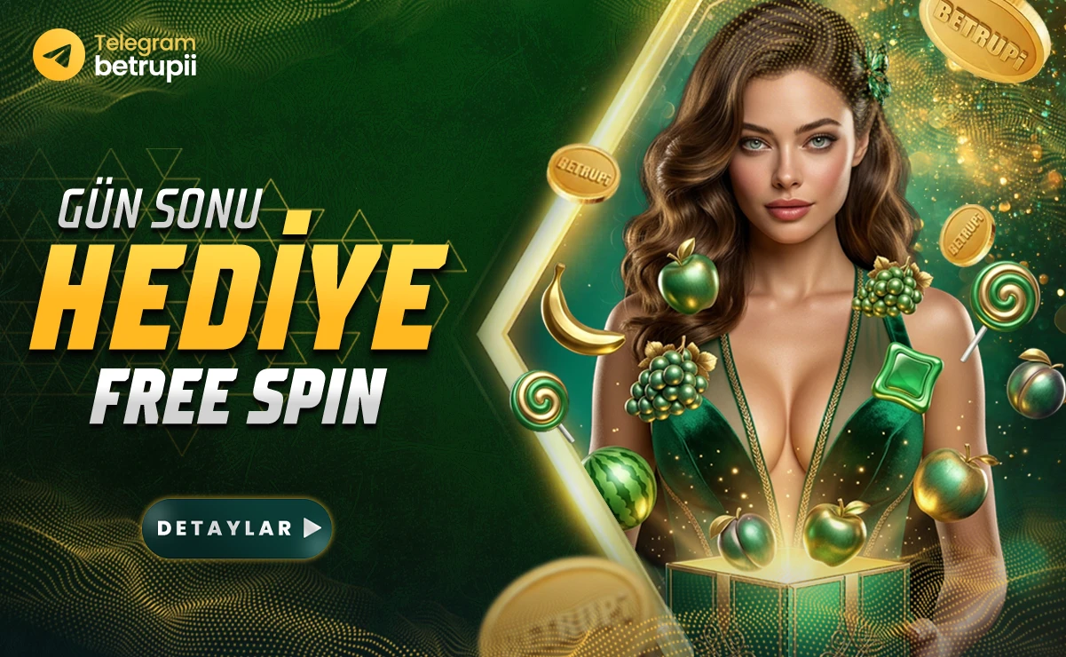 Betrupi gün sonu free spin hediyesi